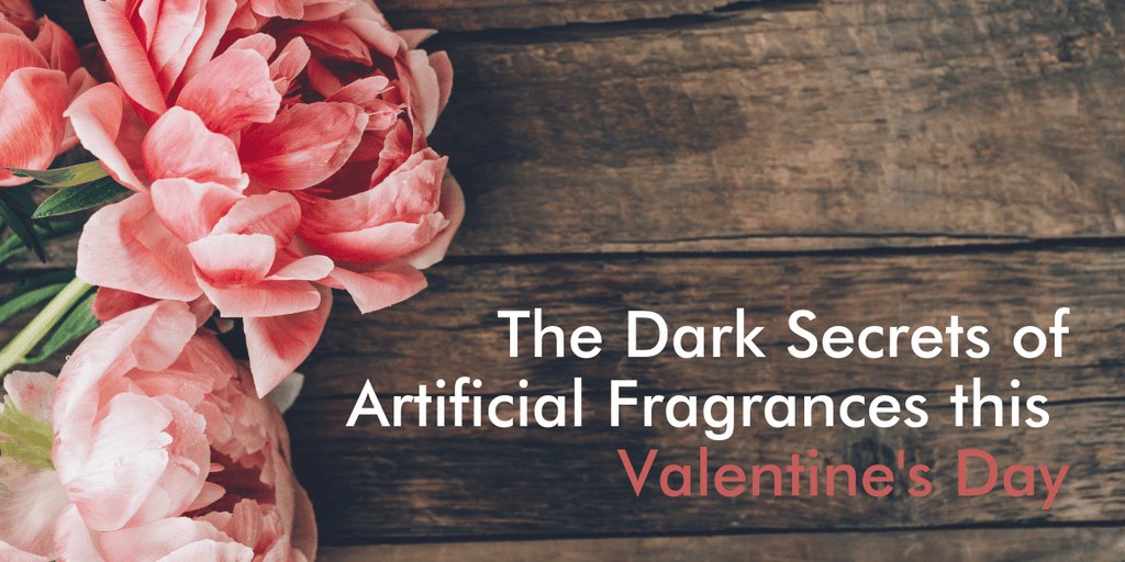 Uncover the Dark Secrets of Artificial Fragrances this Valentine's Day